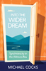 Into the Wider Dream: Synchronicity in the Witness Box
