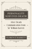 Personality Survives Death: After-Death Communication from Sir William Barrett 