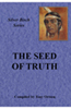 The Seed of Truth: More Teachings From Silver Birch 
