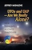 New Thinking Allowed Dialogues: UFOs and UAP: Are we Really Alone?