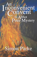 An Inconvenient Convent: An Abbot Peter Mystery