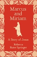 Marcus and Miriam: A story of Jesus