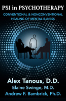 Psi in Psychotherapy: Conventional and Nonconventional Healing of Mental Illness