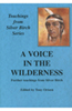 A Voice in the Wilderness: The Teachings of Silver Birch