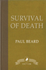 Survival of Death