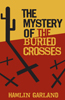 The Mystery of the Buried Crosses 