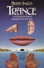 Trance: A Natural History of Altered States of Mind